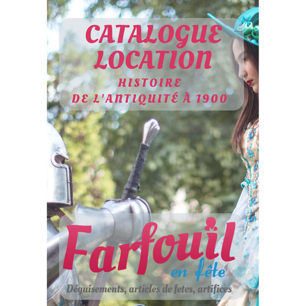 Catalogue de location histoire de l'antiquité au XIXe siècle,Farfouil en fÃªte,Déguisements